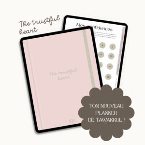 planner digital, digital planner, planner digital islamique, muslim digital planner, planner digital islamique pour femmes musulmanes, planner digital de notes religieuses, planner digital religieux, islam, ramadan planner, planner ramadan, gratitude islamique, planner de tawakkul, planner digital islamique de tawakkul, tawakkul planner, planner islamique de tawakkul